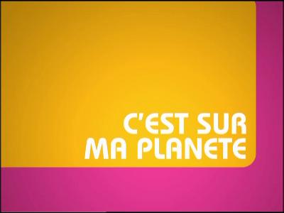Ma Planète